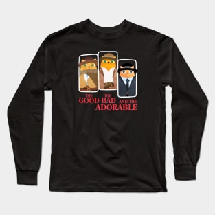 The Good The Bad And The Adorable black Long Sleeve T-Shirt